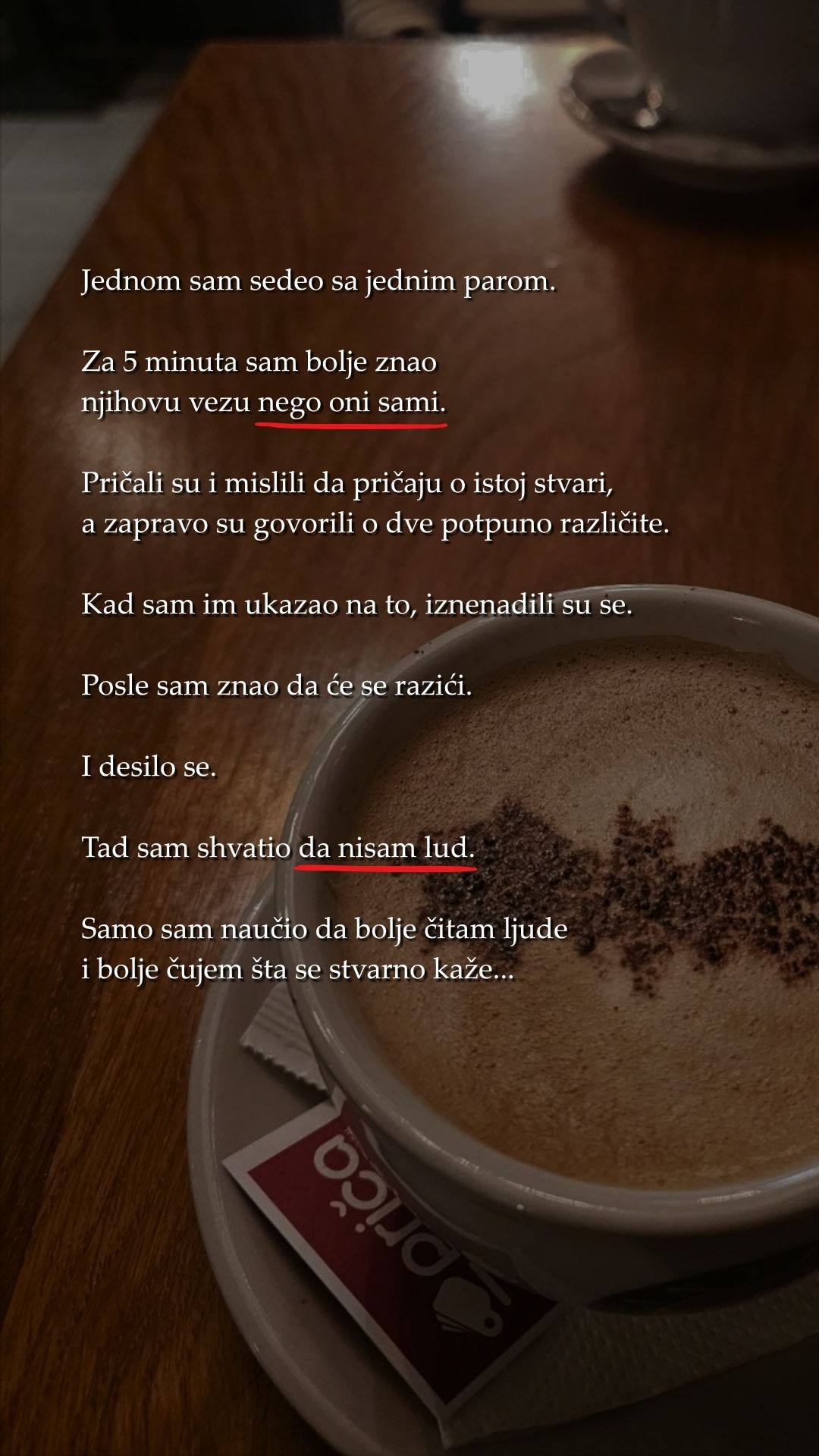 Trenutak kad sam shvatio da nisam lud